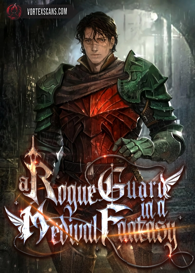 A Rogue Guard in a Medieval Fantasy Chapter 10 - Vortex Scans